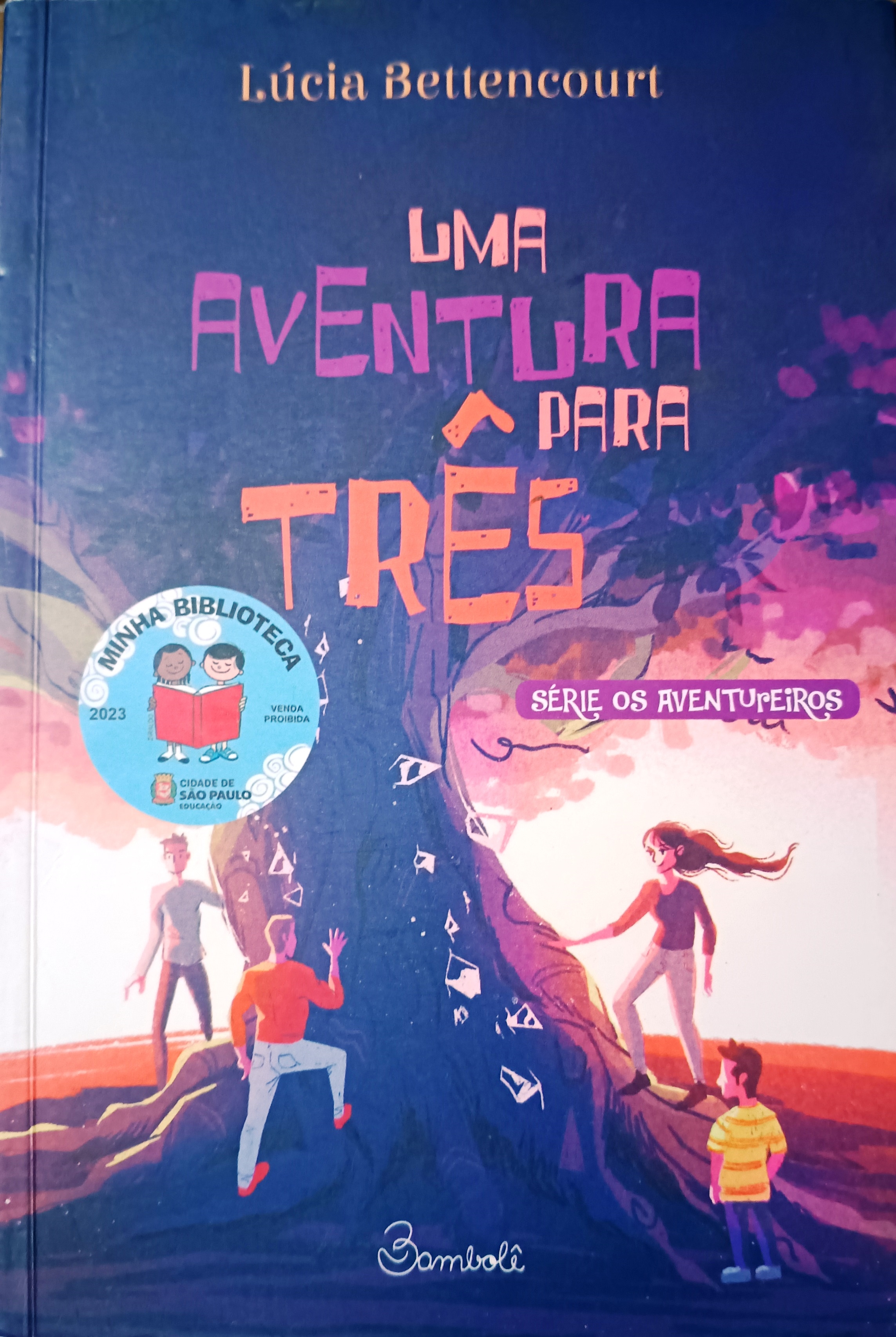 Uma Aventura para Tres - Lucia Bettencourt